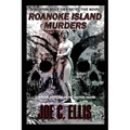 Roanoke Island Murders: A Modern Retelling of the Maltese Falcon