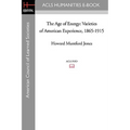 The Age of Energy: Varieties of American Experience, 1865-1915