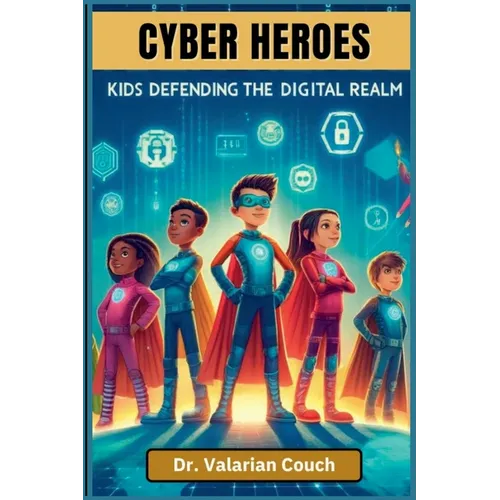 Cyber Heroes