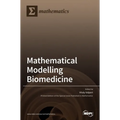 Mathematical Modelling in Biomedicine