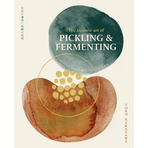 The Japanese Art of Pickling and Fermenting: Preserving Vegetables and Family Traditions