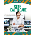 Jobs in Health Care