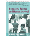 Behavioral Science and Human Survival