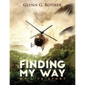 Finding My Way: My Life Story