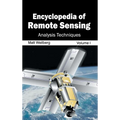 Encyclopedia of Remote Sensing: Volume I (Analysis Techniques)