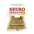 NEUROPEDADOGÍA hacía una educación cerebro-compatible: recursos neurodidácticos basados en los niveles de aprendizaje y cambio