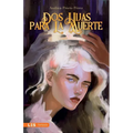 Dos hijas para la Muerte