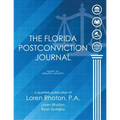 The Florida Postconviction Journal - Volumes 1 and 2