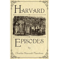Harvard Episodes