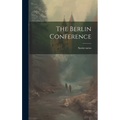 The Berlin Conference