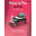 Pieces to Play - Book 1: Piano Solos Composed to Correlate Exactly with Edna Mae Burnam's Step by Step