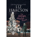 The Sleigh on Seventeenth Street: Christian Christmas Romance