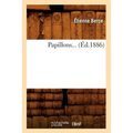 Papillons (Éd.1886)