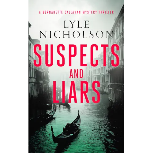 Suspects and Liars: A Female Detective Mystery