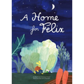 A Home for Felix