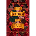 The Storm of Life