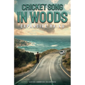 Cricket Song in Woods: Expansive Haiku