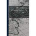 Historical Collections Of Ohio