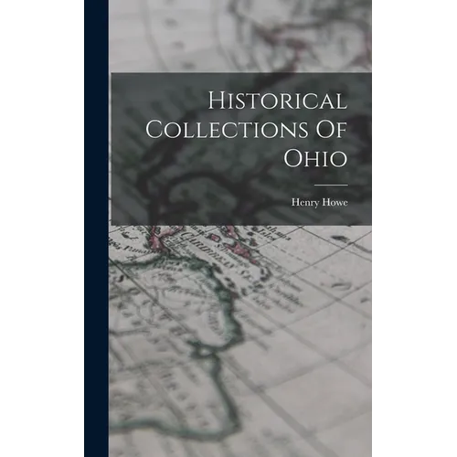 Historical Collections Of Ohio