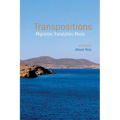 Transpositions: Migration, Translation, Music