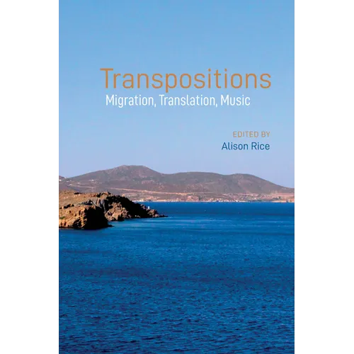 Transpositions: Migration, Translation, Music