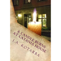 A Candle Burns at Catania House