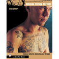 Russian Prison Tattoos: Codes of Authority, Domination, and Struggle