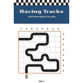 Racing Tracks: 150 Puzzling Circuits