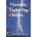 Thunder, Lightning and Storm