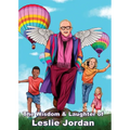 The Wisdom & Laughter of Leslie Jordan (Charity Quote Book)