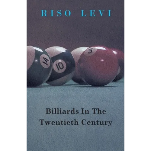 Billiards in the Twentieth Century