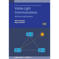 Visible Light Communications (Second Edition): Vehicular applications