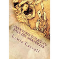 Aventures d'Alice au pays des merveilles