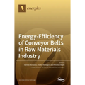 Energy-Efficiency of Conveyor Belts in Raw Materials Industry