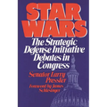 Star Wars: The Strategic Defense Initiative Debates in Congress