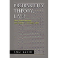 Probability Theory, Live!