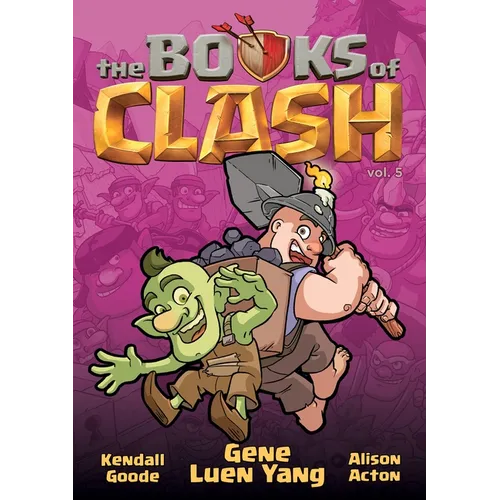 The Books of Clash Volume 5: Legendary Legends of Legendarious Achievery