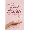 From His Spirit to Your Heart