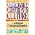 Christianity Confronts Culture: A Strategy for Crosscultural Evangelism
