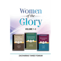 Women of the Glory (Volumes 1-3)