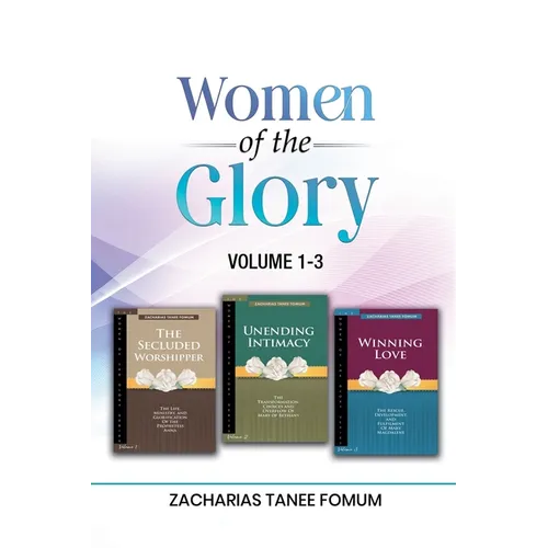 Women of the Glory (Volumes 1-3)