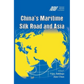 China's Maritime Silk Road and Asia