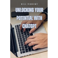 Unlocking Your Potential with ChatGPT