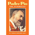 Padre Pio-The Stigmatist