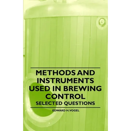 Methods and Instruments Used in Brewing Control - Selected Questions