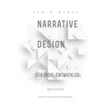 Narrative Design für Indie-Entwickler: Erste Schritte