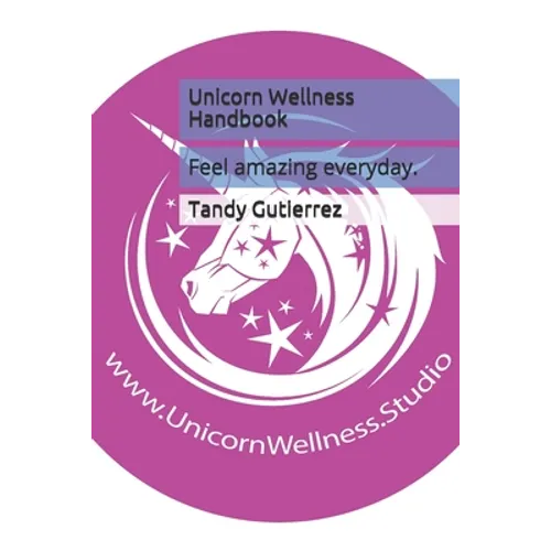 Unicorn Wellness Handbook