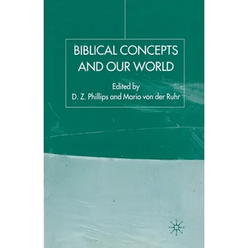 Biblical Concepts and Our World