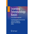 Learning Teleneurology Basics: A Case-Based Approach