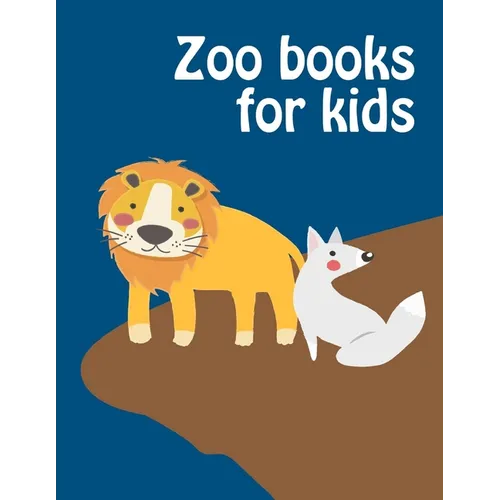 Zoo Books For Kids: coloring pages with funny images to Relief Stress for kids and adults